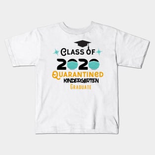 Class Of 2020 - Quarantined kindergraten graduate Kids T-Shirt